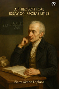 A Philosophical Essay On Probabilities