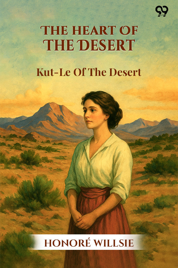 The Heart Of The Desert Kut-Le Of The Desert