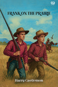 Frank On The Prairie