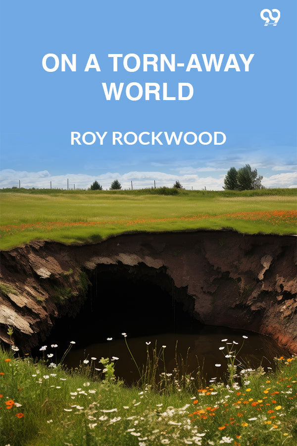 On A Torn-Away World
