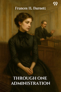 Through One Administration