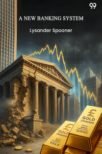A New Banking System