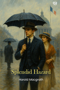 Splendid Hazard