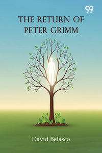 The Return Of Peter Grimm