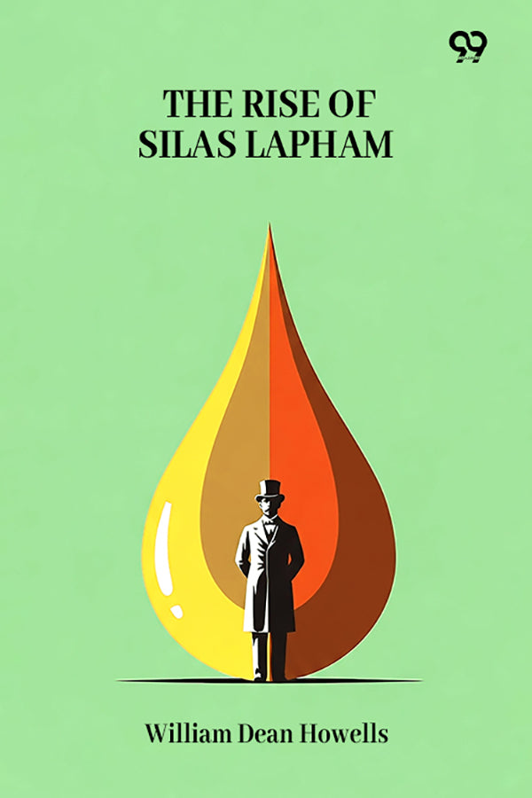The Rise Of Silas Lapham