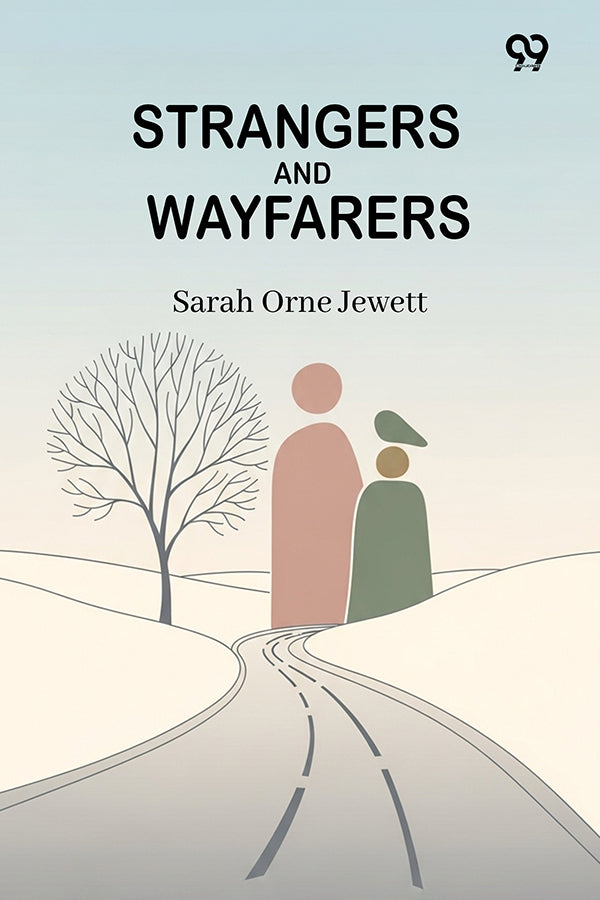 Strangers And Wayfarers