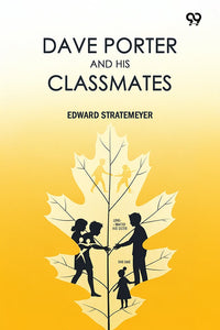 Dave Porter And His Classmates