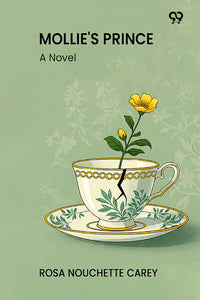 Mollie's Prince A Novel