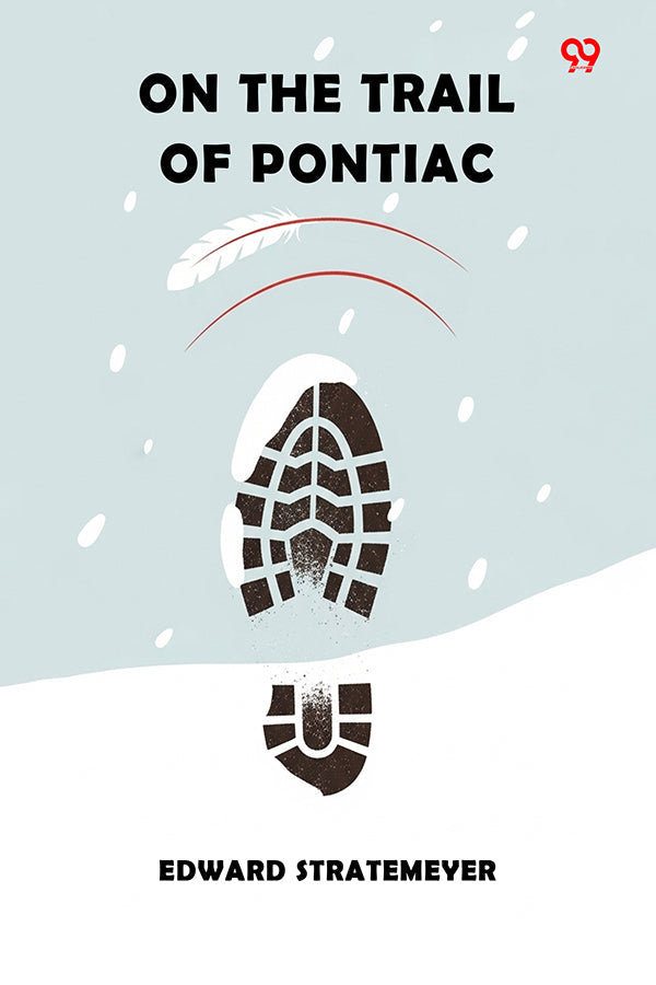 On The Trail Of Pontiac