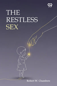 The Restless Sex