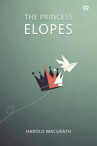 The Princess Elopes