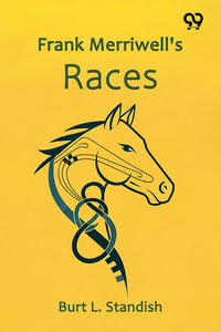 Frank Merriwell's Races