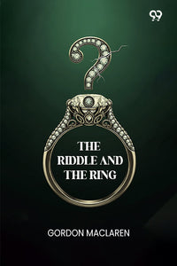 The Riddle And The Ring