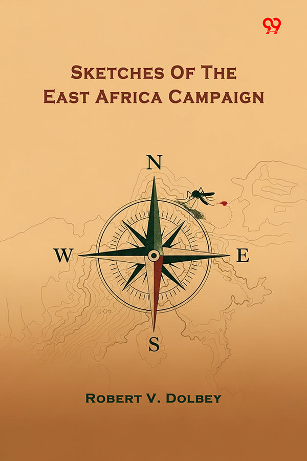 Sketches Of The East Africa Campaign