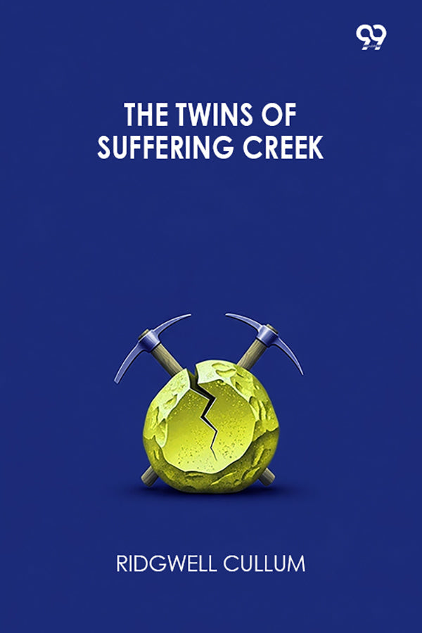 The Twins Of Suffering Creek