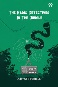 The Radio Detectives In The Jungle