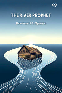 The River Prophet