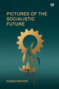 Pictures Of The Socialistic Future