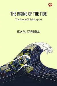 The Rising Of The Tide The Story Of Sabinsport