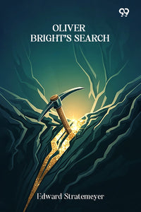 Oliver Bright’s Search