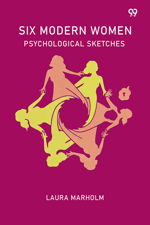Six Modern Women Psychological Sketches