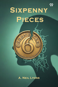 Sixpenny Pieces