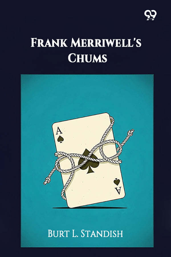 Frank Merriwell's Chums