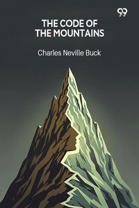 The Code Of The Mountains