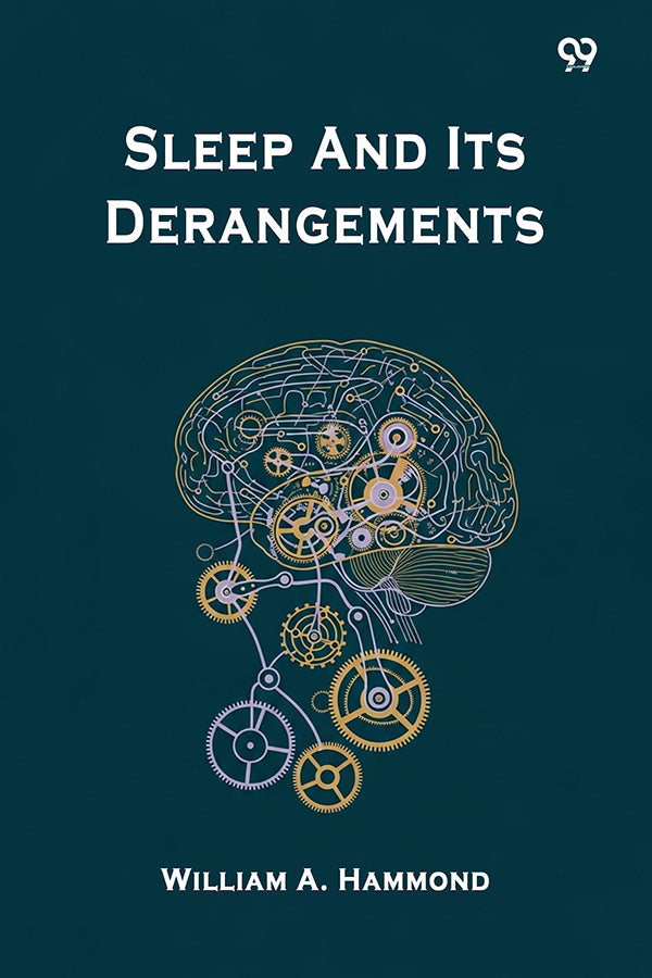 Sleep And Its Derangements