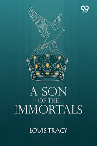 A Son Of The Immortals