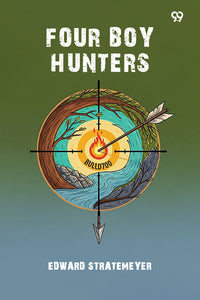 Four Boy Hunters