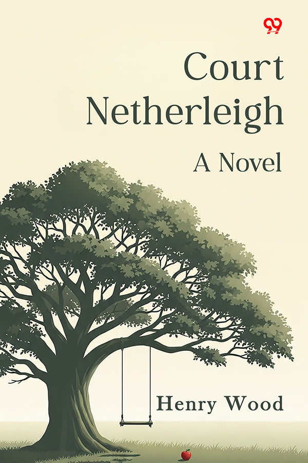 Court Netherleigh A Novel
