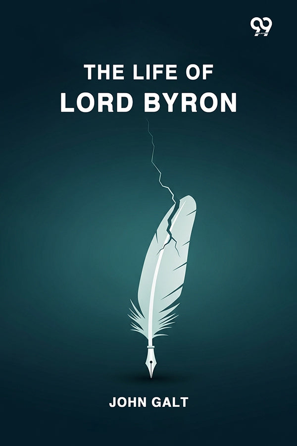 The Life Of Lord Byron