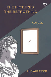 The Pictures The Betrothing Novels