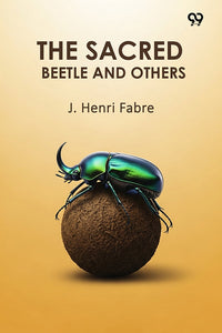 The Sacred Beetle And Others