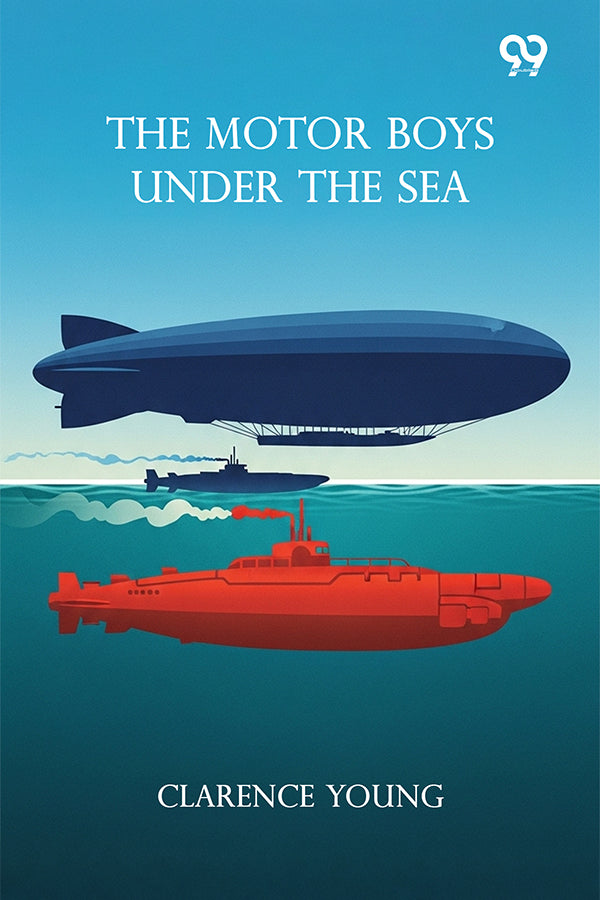 The Motor Boys Under The Sea