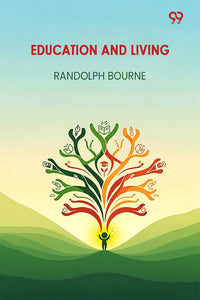 Education And Living