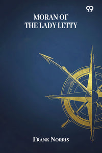 Moran Of The Lady Letty