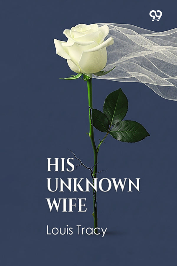 His Unknown Wife