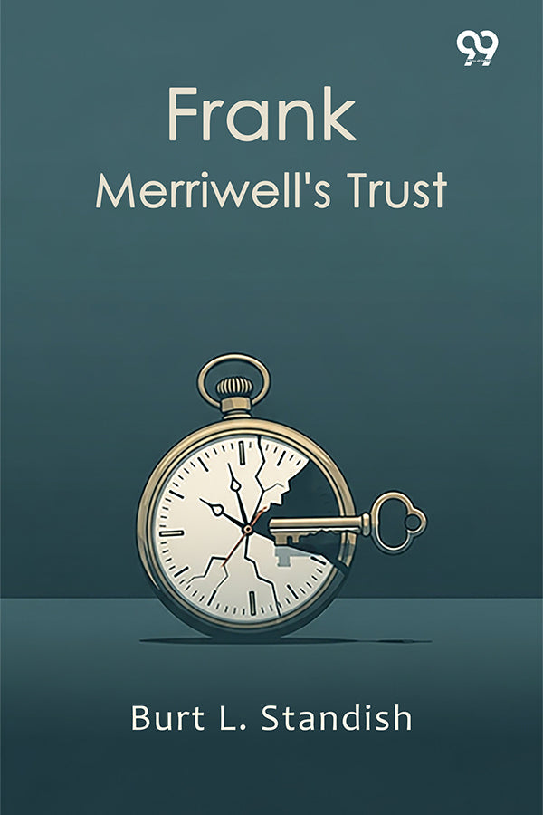 Frank Merriwell's Trust