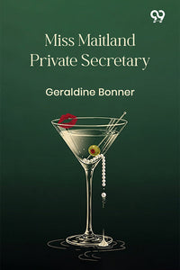Miss Maitland Private Secretary