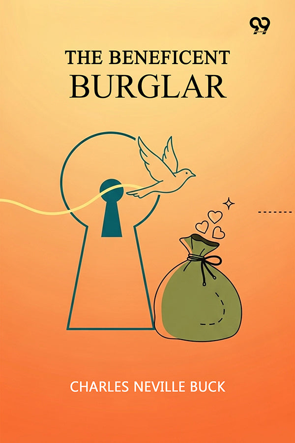 The Beneficent Burglar
