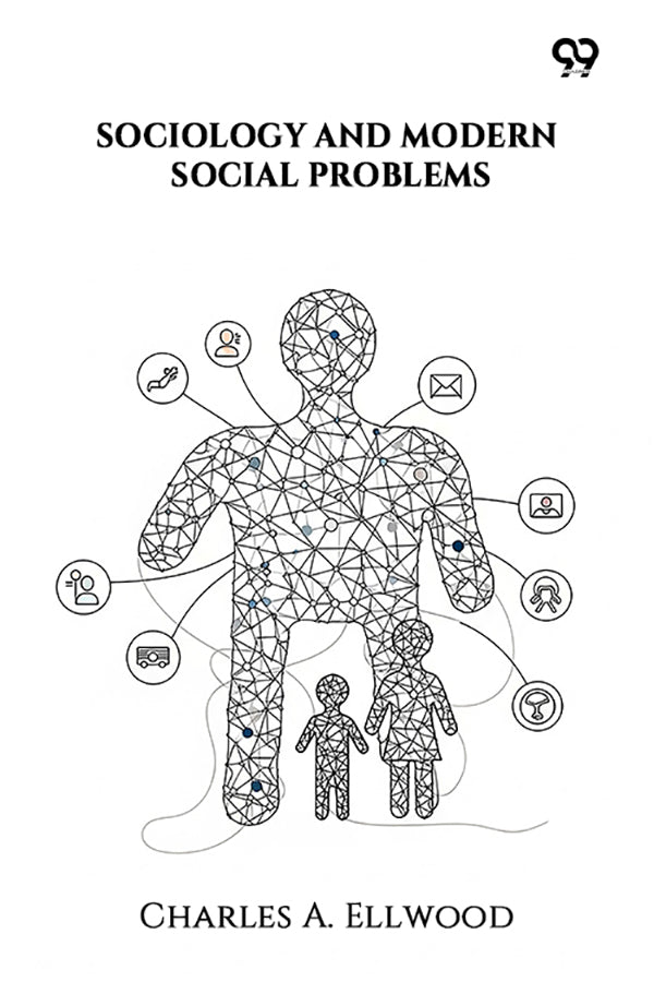 Buy Sociology And Modern Social Problems book by Charles A.