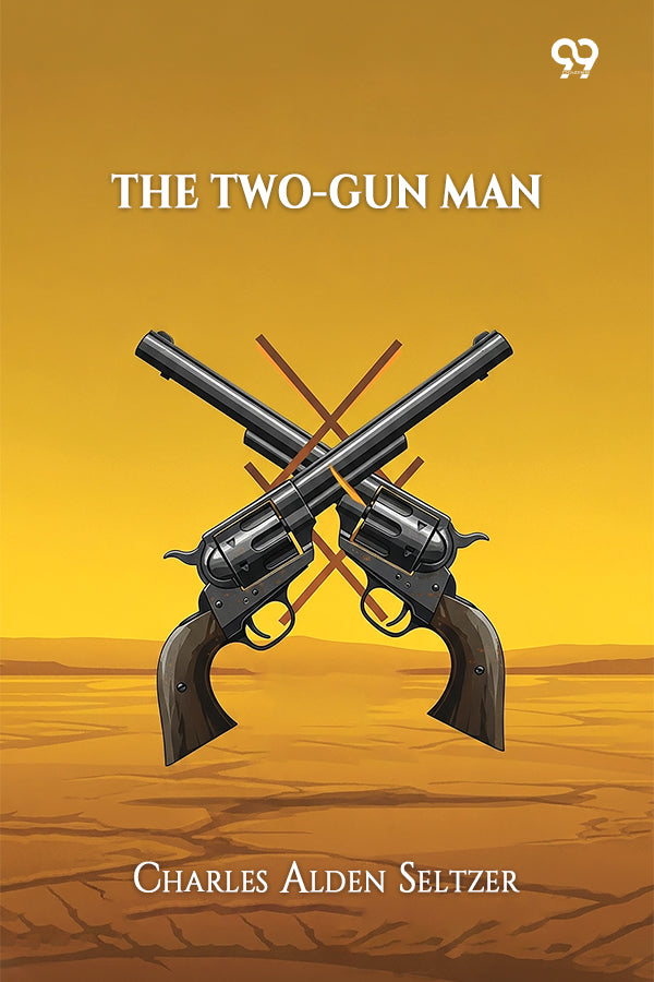 The Two-Gun Man