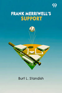 Frank Merriwell's Support