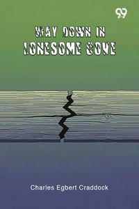 Way Down In Lonesome Cove