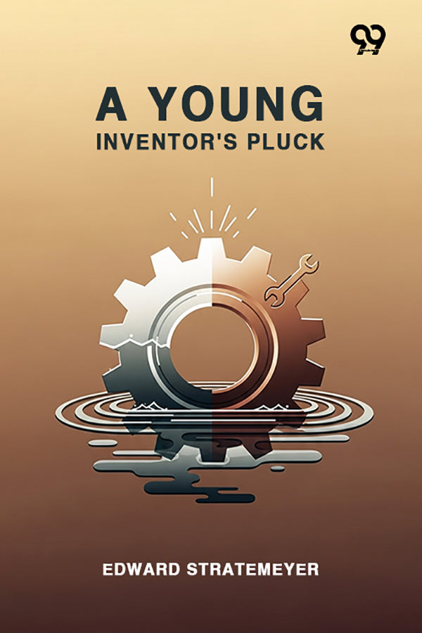 A Young Inventor's Pluck