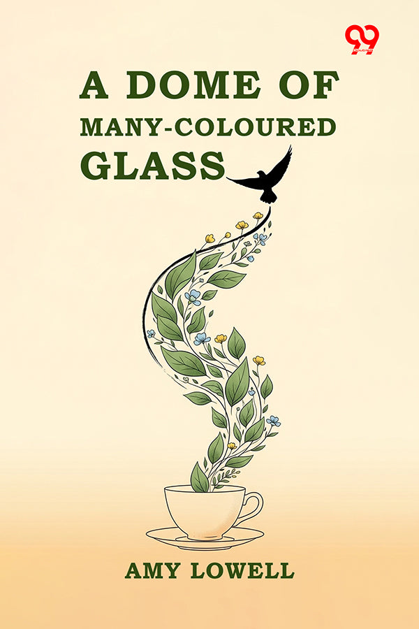 A Dome Of Many-Coloured Glass