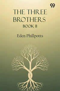 The Three Brothers Book II