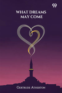 What Dreams May Come